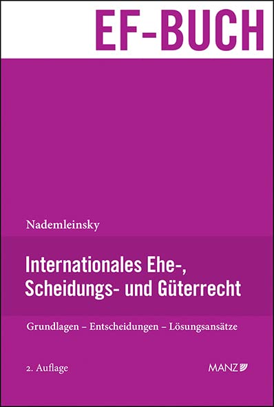 Internationales Ehe-, Scheidungs-, und Güterrecht Law