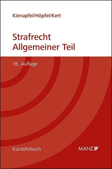 Grundriss des Strafrechts Allgemeiner Teil: gebunden (Kurzlehrbuch) Law