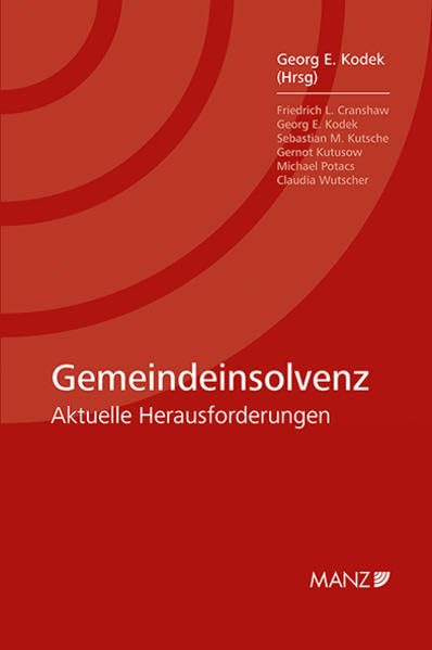 Gemeindeinsolvenz: Aktuelle Herausforderungen Law