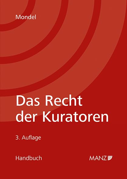 Das Recht der Kuratoren (Handbuch) Law