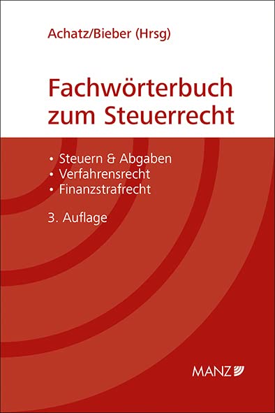 Fachwörterbuch zum Steuerrecht (Rechtstaschenbuch) Law