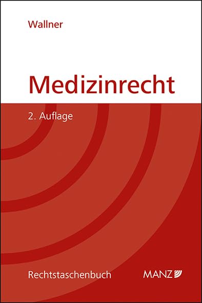 Medizinrecht: 2. Auflage (Rechtstaschenbuch) Law
