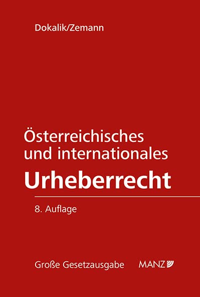Österreichisches und internationales Urheberrecht (Große Gesetzausgabe) Law