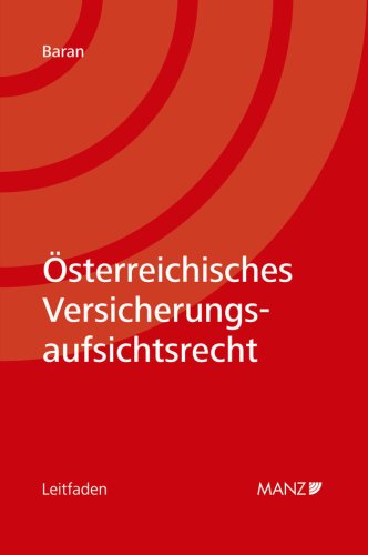 Österreichisches Versicherungsaufsichtsrecht Law