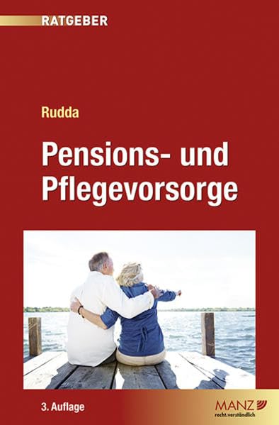 Pensions- und Pflegevorsorge: Wie kann man es besser machen? Law