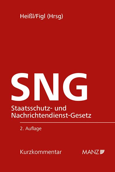 Staatsschutz- und Nachrichtendienst-Gesetz SNG (Kurzkommentar) Law