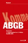 Kommentar zum Allgemeinen bürgerlichen Gesetzbuch. Mit EheG, KSchG, MRG, WGG, WEG 2002, BTVG, HeizKG, IPRG, EVÜ: Kommentar zum Allgemeinen ... Mit EheG, KSchG,...: 1. Ergänzungsband Law