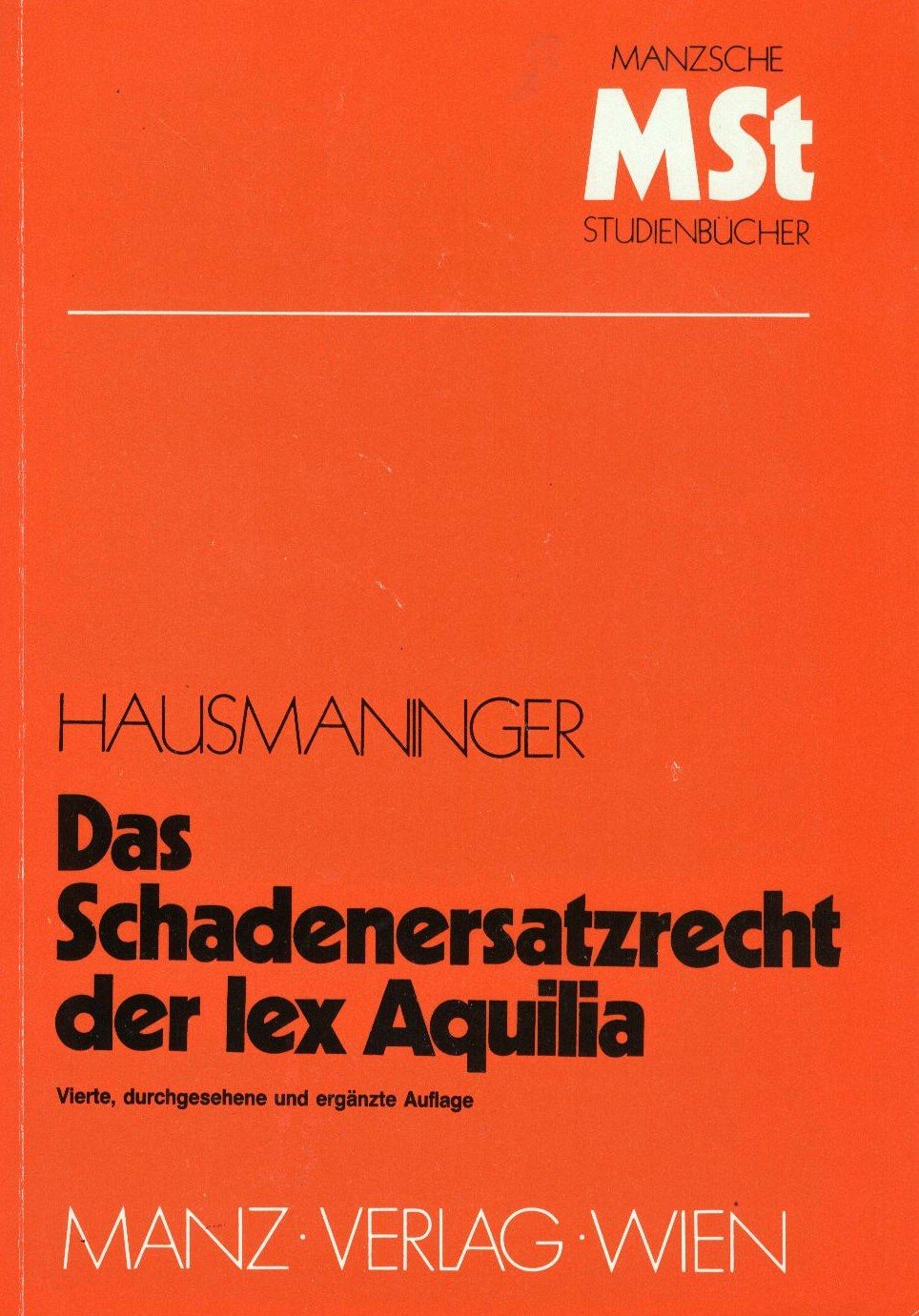 Das Schadenersatzrecht der lex Aquilia book