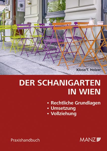 Der Schanigarten in Wien (Praxishandbuch) Law