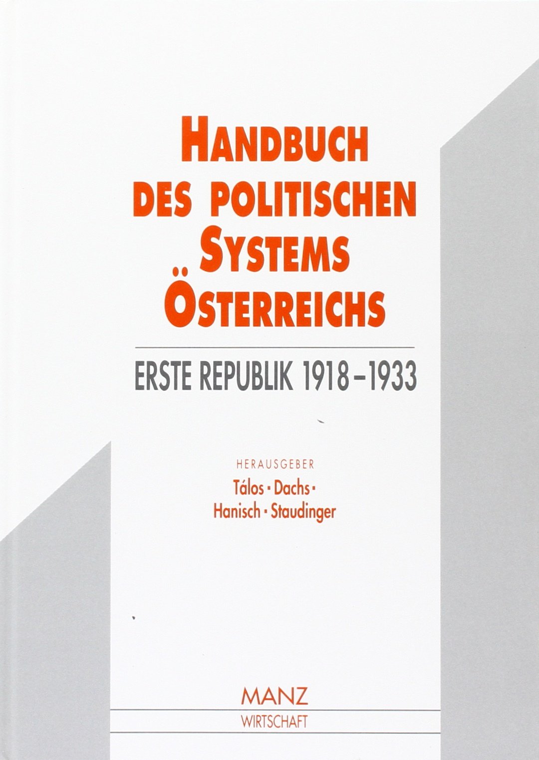 Handbuch des politischen Systems Österreichs: Erste Republik 1918-1933 Law