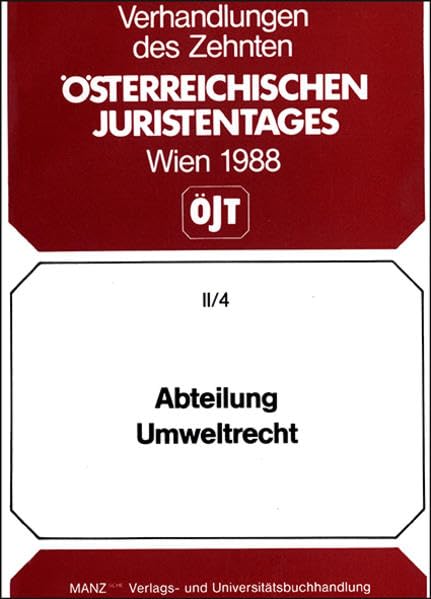 Abteilung Umweltrecht: Referate und Diskussionsbeiträge: II/4 book