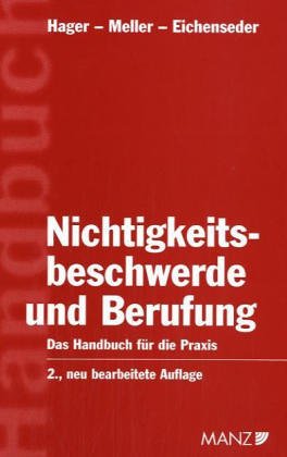 Nichtigkeitsbeschwerde und Berufung: Das Handbuch für die Praxis Law