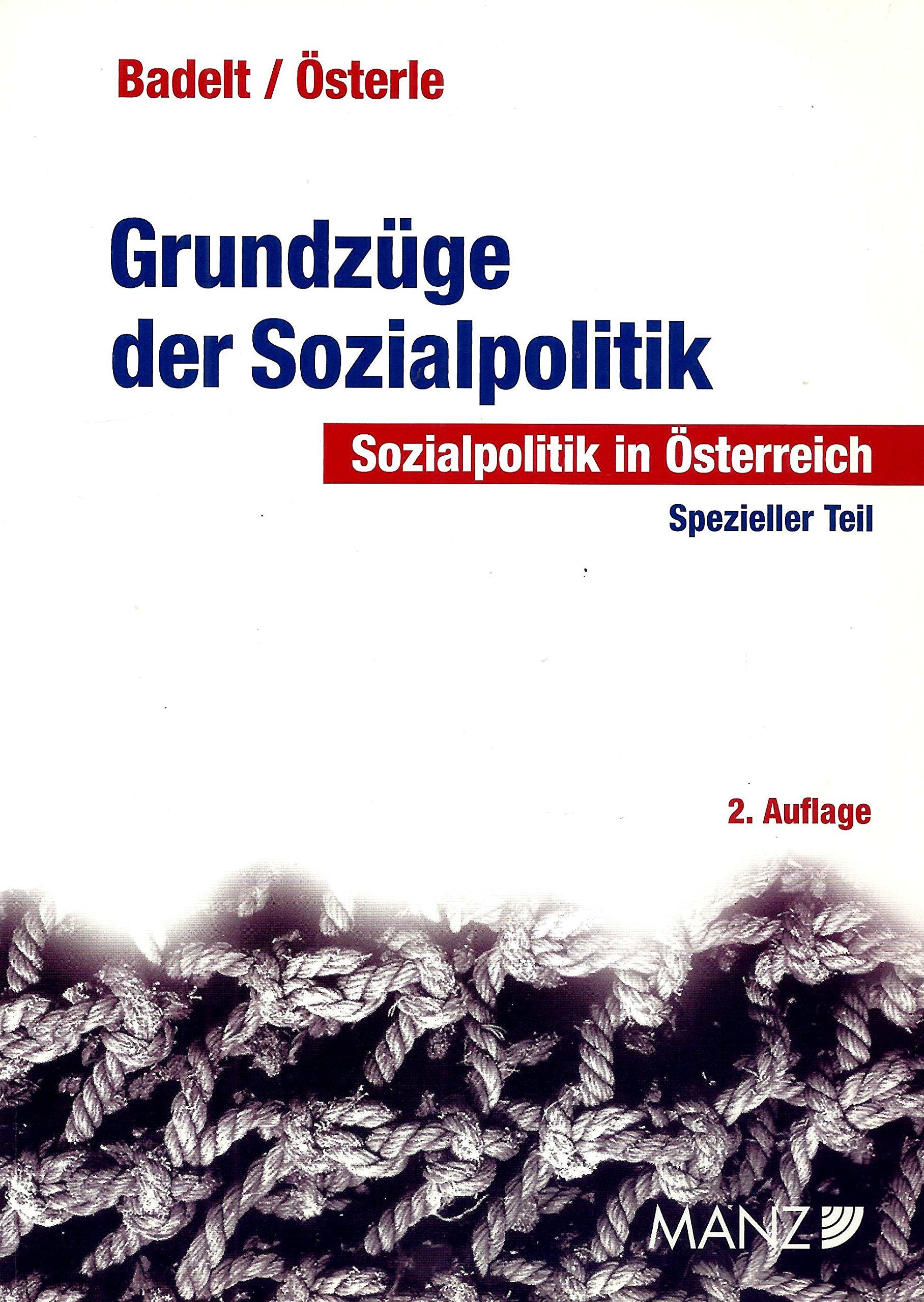 Grundzüge der Sozialpolitik: Spezieller Teil. Sozialpolitik in Österreich Books