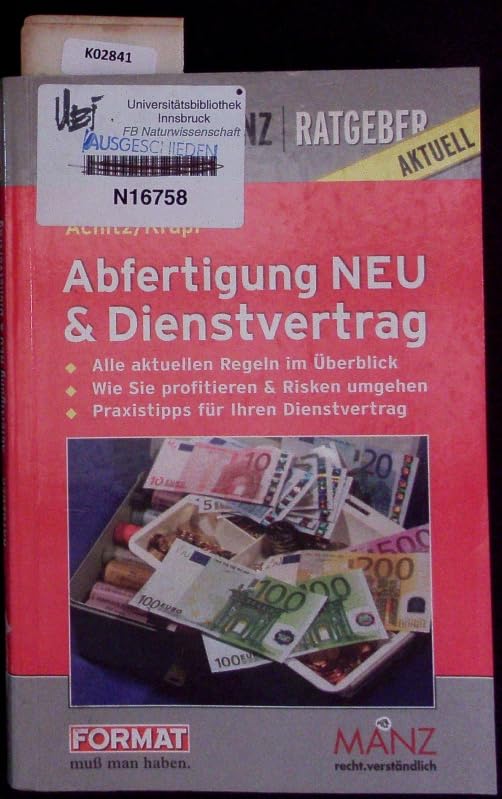 Abfertigung neu & Dienstvertrag: Der Ratgeber zu allen Abfertigungsfragen Law