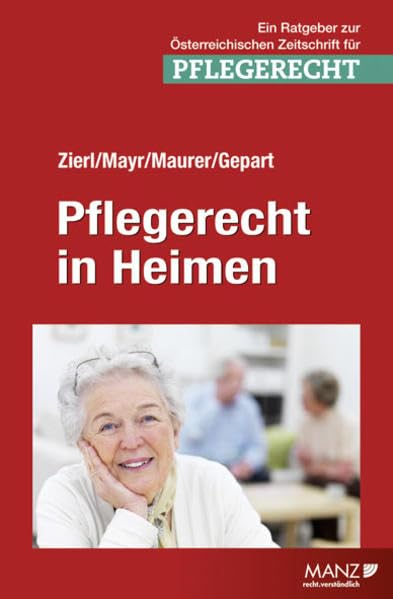 Pflegerecht in Heimen book