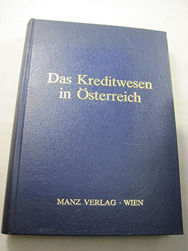 Das Kreditwesen in Österreich: Festschrift für Hans Krasensky zum 80. Geburtstag Law