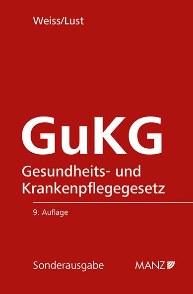 Gesundheits- und Krankenpflegegesetz GuKG (Sonderausgabe) Law
