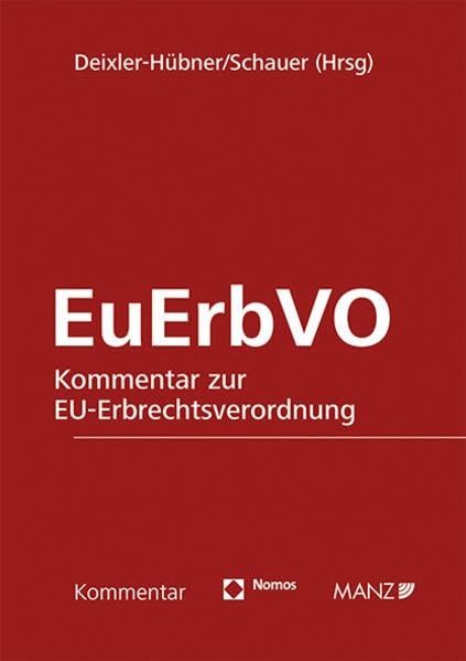 Kommentar zur EU-Erbrechtsverordnung (Manz Grosskommentare) Law