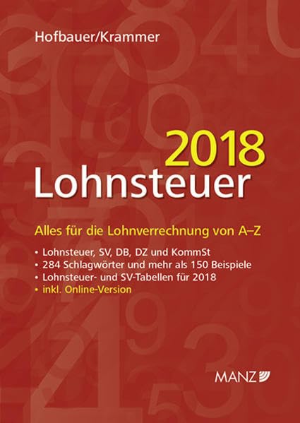 Lohnsteuer 2018: Alles für die Lohnverrechnung von A-Z Law