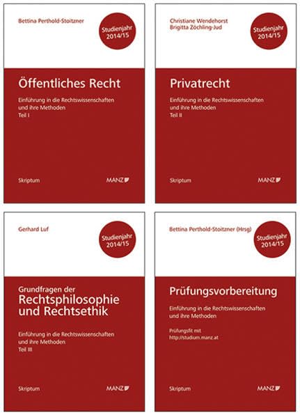 Einführung in die Rechtswissenschaften und ihre Methoden Prüfungsvorbereitung, Teil I, Teil II, Teil III für das Studienjahr 2014/15: Paket - 4 Skripten Law