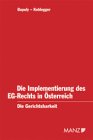 Die Implementierung des EG-Rechts in Österreich: Die Gerichtsbarkeit Law