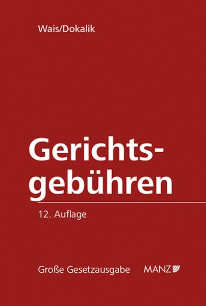 Gerichtsgebühren (Manzsche Grosse Gesetzausgaben) Law