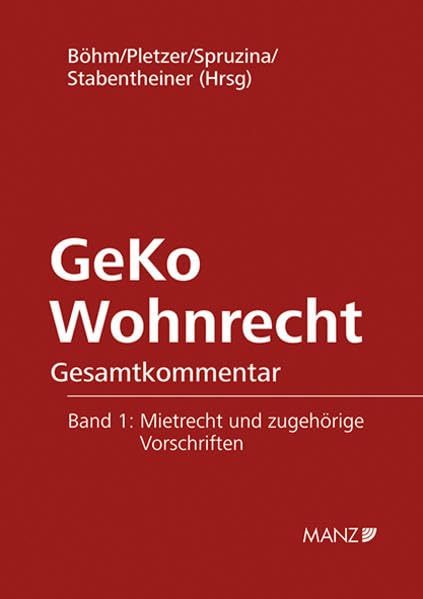GeKo Wohnrecht Gesamtkommentar Band 1: Gesamtkommentar Band 1 (Manz Grosskommentare) book