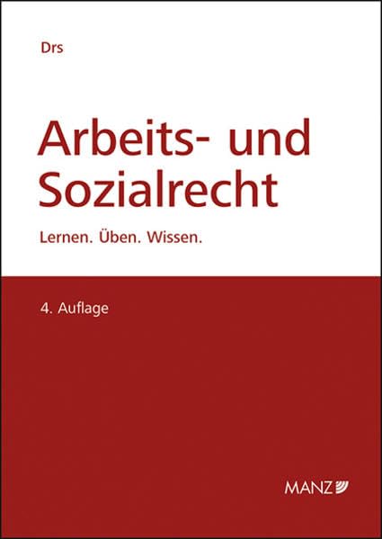 Arbeits- und Sozialrecht: Lernen - Üben - Wissen Law