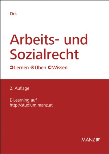 Arbeits- und Sozialrecht: Lernen - Üben - Wissen Law