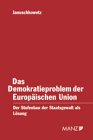 Das Demokratieproblem der Europäischen Union: Der Stufenbau der Staatsgewalt als Lösung Law