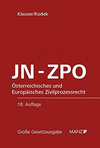 Jurisdiktionsnorm und Zivilprozessordnung JN-ZPO: Österreichisches und Europäisches Zivilprozessrecht (Große Gesetzausgabe) Law