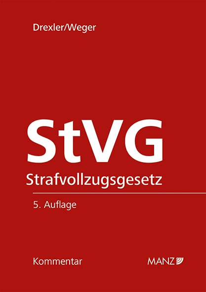 Strafvollzugsgesetz StVG (Großkommentar) Law
