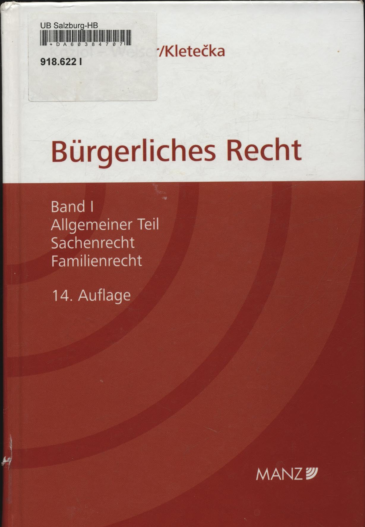 Grundriss des bürgerlichen Rechts Band 1. Österreichisches Recht Law