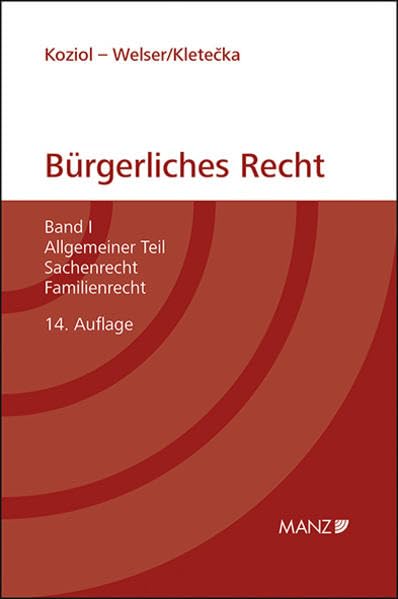 Grundriss des bürgerlichen Rechts (broschiert): Band I: Allgemeiner Teil. Sachenrecht, Familienrecht Law