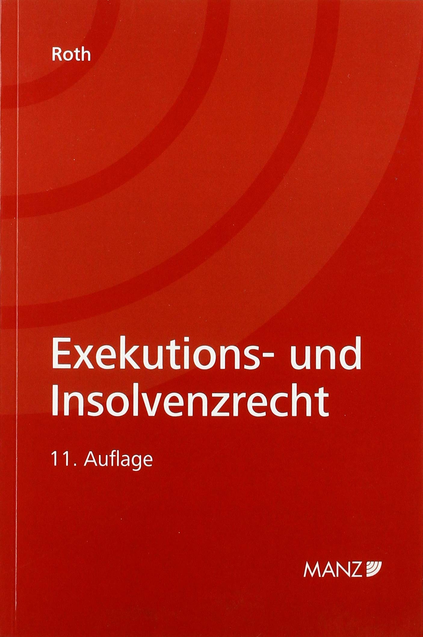 Exekutions- und Insolvenzrecht Law