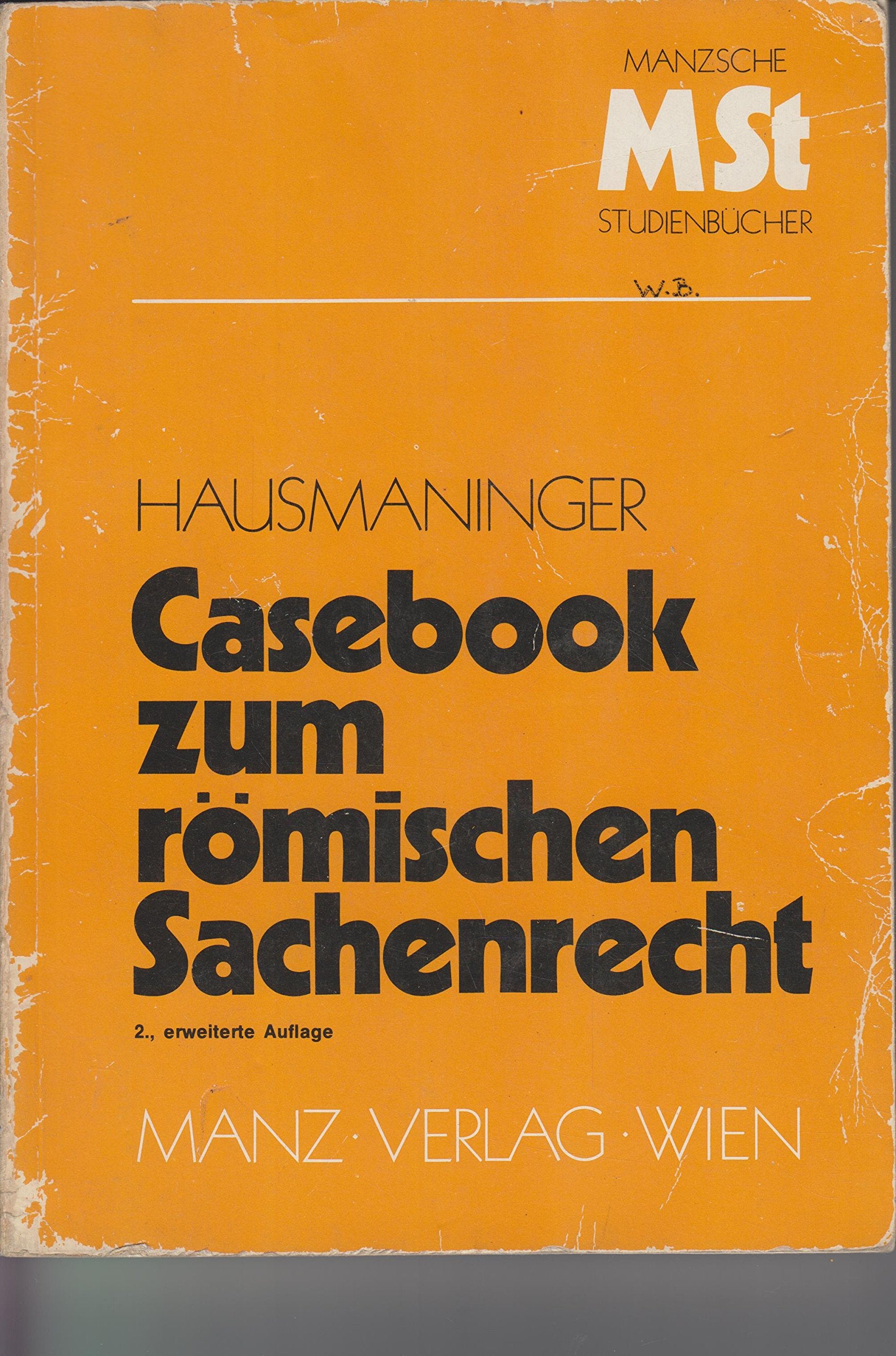 Casebook zum römischen Sachenrecht Law Books