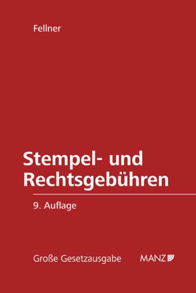 Die Stempel- und Rechtsgebühren: gemäß dem Gebührengesetz 1957, in der geltenden Fassung mit Erläuterungen und einer Übersicht der Rechtsprechung. (Manzsche Grosse Gesetzausgaben) Law
