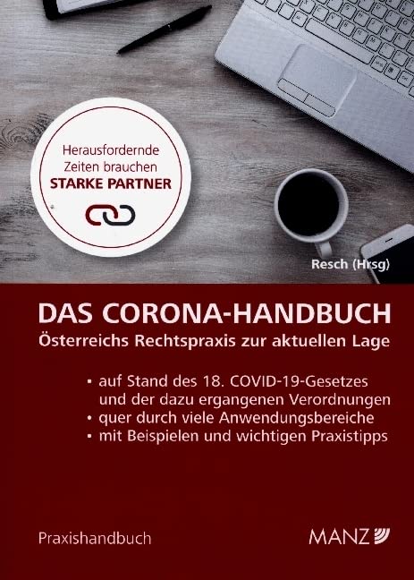 Das Corona-Handbuch Österreichs Rechtspraxis zur aktuellen Lage Law