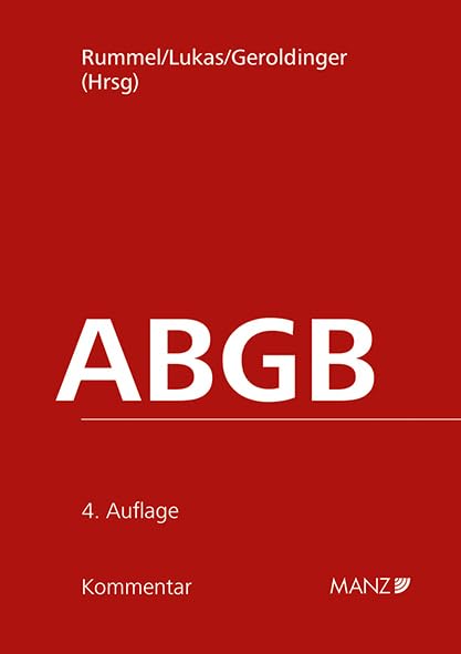 PAKET: ABGB-Kommentar 4.Auflage: 21 Teilbände §§ 1-43, §§ 44-136, §§ 137-230, §§ 231-284h, §§ 285-446, §§ 447-530, §§ 531-824, §§ 825-858, §§ 859-916, ... für das Gesamtwerk (Großkommentar) Law