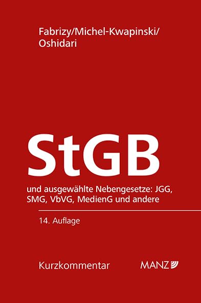 Strafgesetzbuch StGB: und ausgewählte Nebengesetze (Kurzkommentar) Law