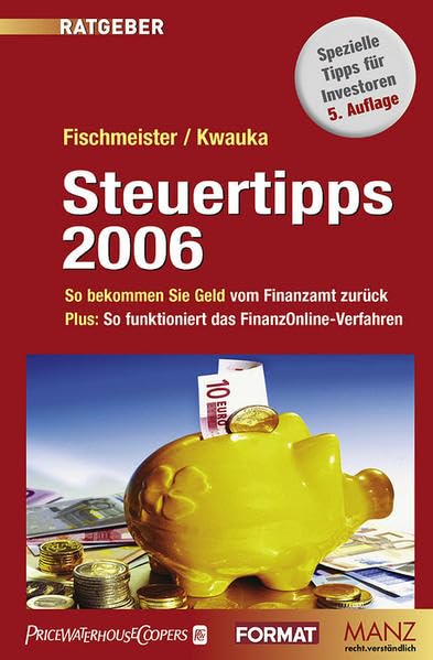 Steuertipps 2006: So bekommen Sie Geld vom Finanzamt zurück. Plus: So funktioniert das FinanzOnline-Verfahren. Die wichtigsten Tipps und Rechtsfragen ... Spezielle Tipps für Investoren Law