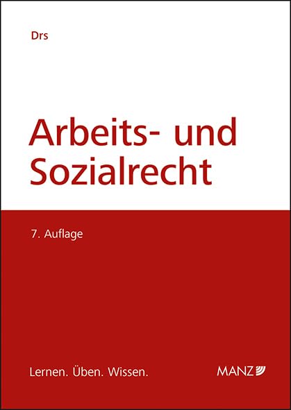 Arbeits- und Sozialrecht: Lernen. Üben. Wissen. (LÜW Lernen Üben Wissen) Law
