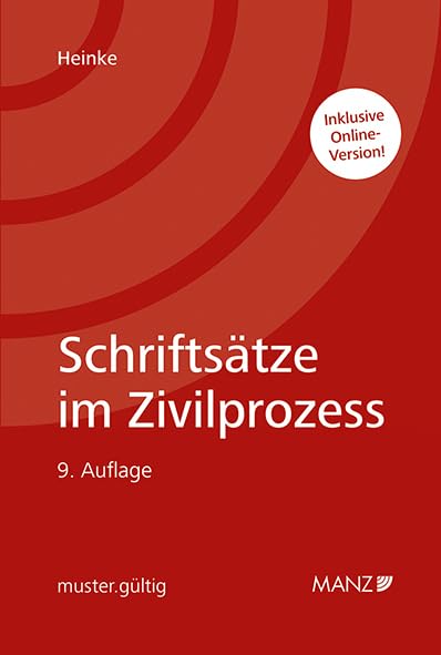 Schriftsätze im Zivilprozess: inklusive Zugangscode für Online-Nutzung (Musterbuch) Law