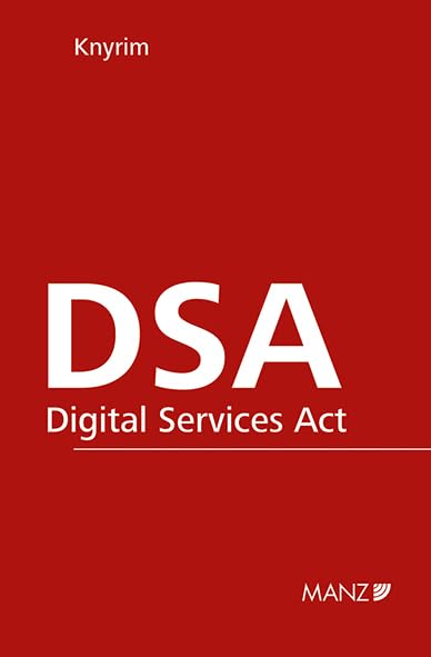 DSA - Digital Services Act: Gesetz über digitale Dienste (Sonderausgabe) Law