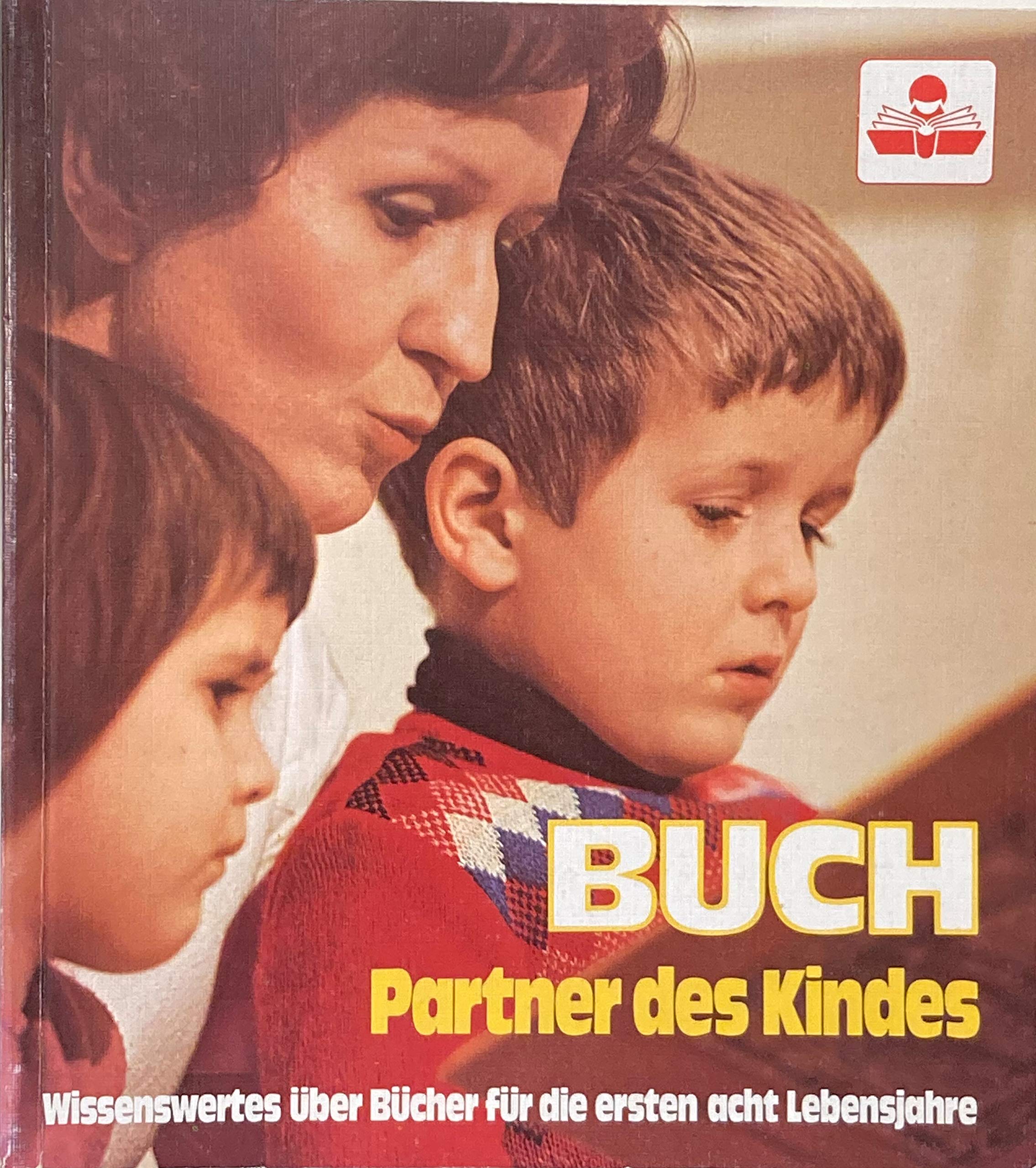 Buch, Partner des Kindes: Wissenswertes uber Bucher fur die ersten 8 Lebensjahre (German Edition) Books