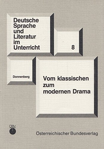 Vom klassischen zum modernen Drama: Mit einer Interpretation der Johanna-Dramen von Friedrich Schiller und Bertolt Brecht Film, Art & Culture