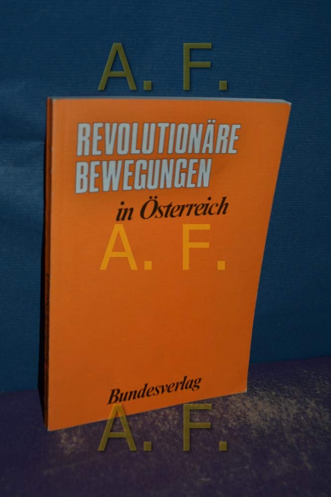 Revolutionäre Bewegungen in Österreich Books