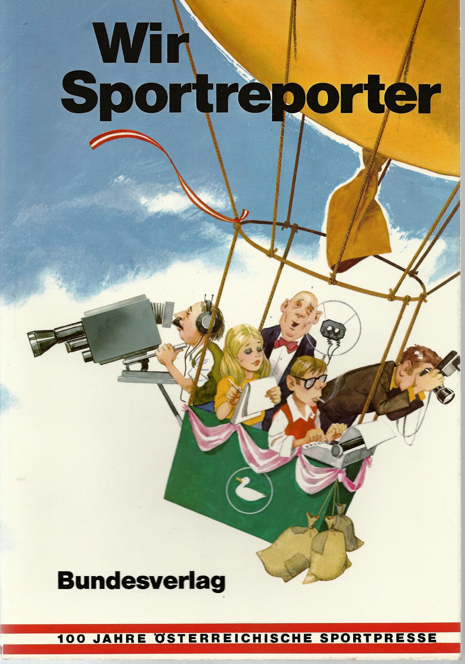 Wir Sportreporter. 100 Jahre österreichische Sportpresse Film, Art & Culture