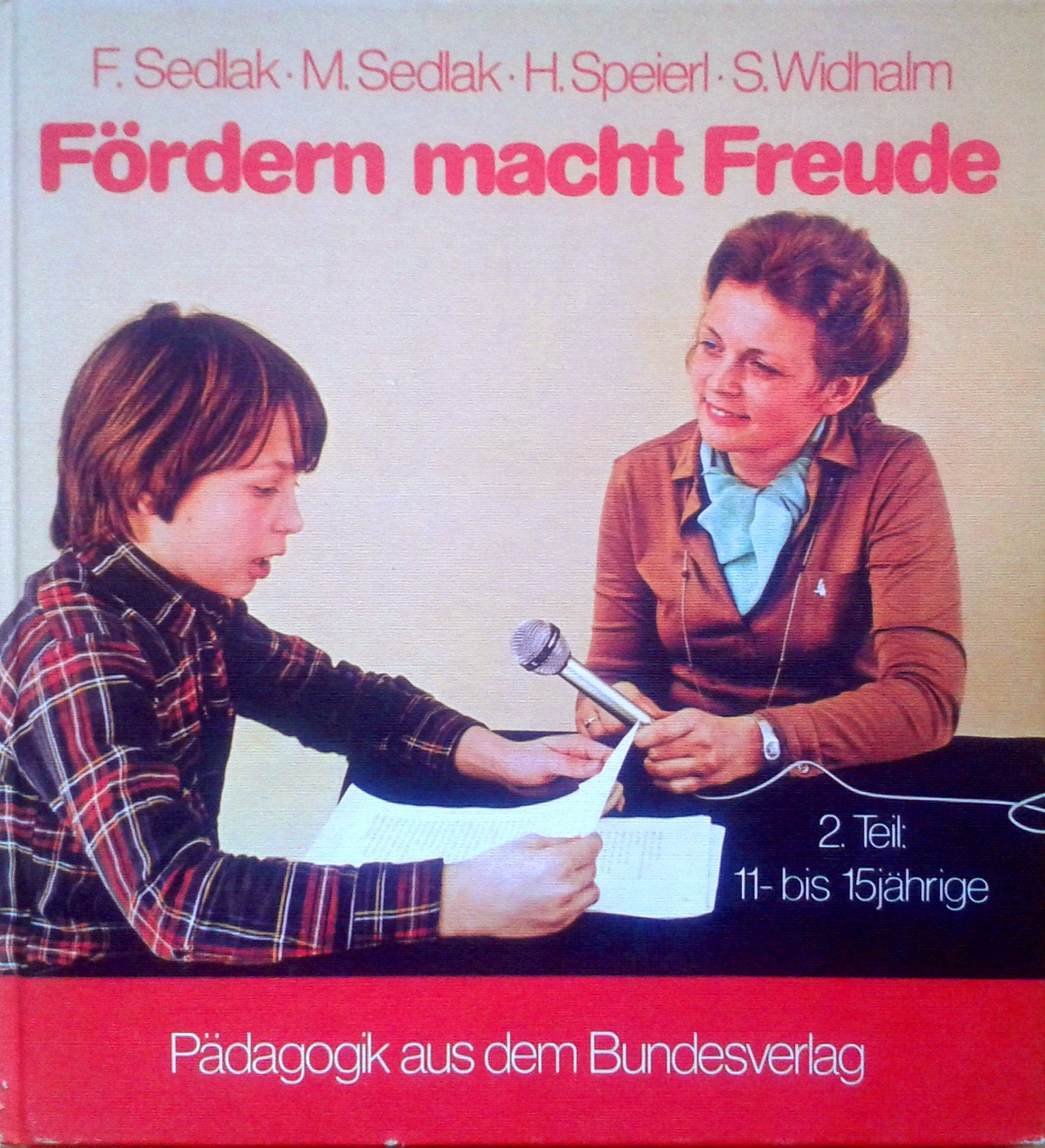 Fördern macht Freude. Tl 2. 11- bis 15jährige Books