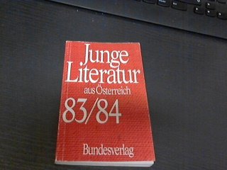 Junge Literatur aus Österreich 83/84 Books